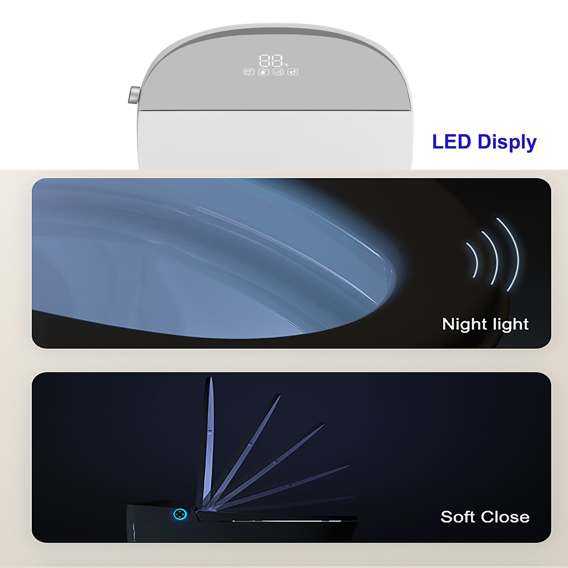 LED display, night light, and soft close 